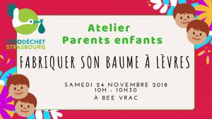 Atelier Parent enfant DIY baume à lèvres // COMPLET @ BEE VRAC
